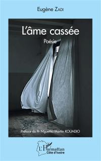 L'âme cassée