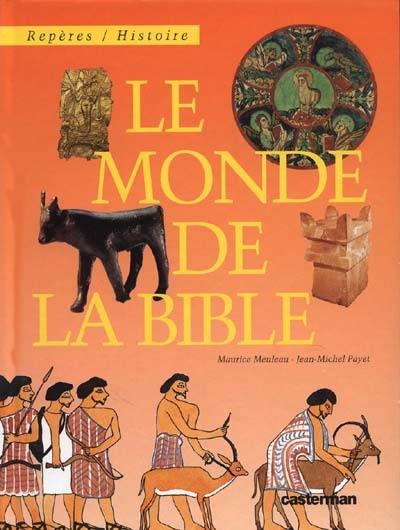 Le monde de la Bible