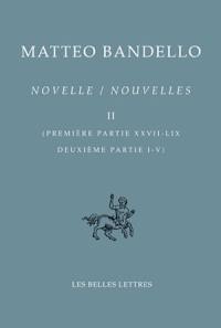 Novelle. Vol. 3. Deuxième partie VI-XXXVIII. Nouvelles. Vol. 3. Deuxième partie VI-XXXVIII