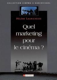 Quel marketing pour le cinéma ?