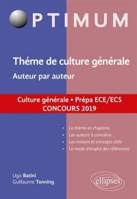 La mémoire, auteur par auteur : culture générale, prépa ECE-ECS : concours 2019