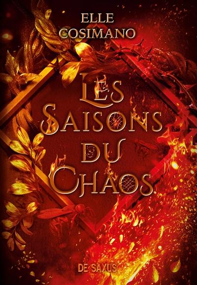 Les saisons de la tempête. Vol. 2. Les saisons du chaos