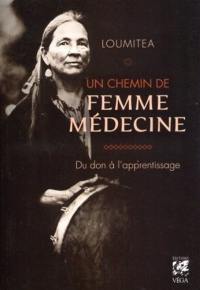 Un chemin de femme médecine : du don à l'apprentissage