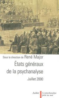 Etats généraux de la psychanalyse