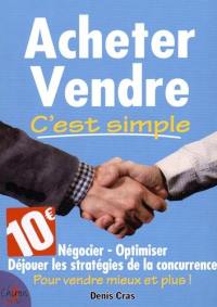 Acheter et vendre c'est simple !