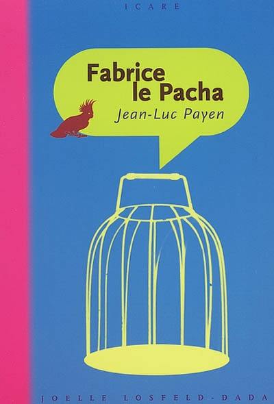 Fabrice le pacha