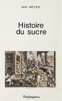 Histoire du sucre