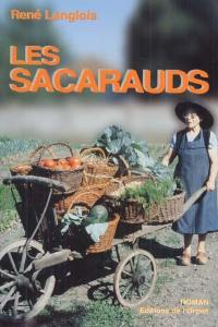 Les sacarauds