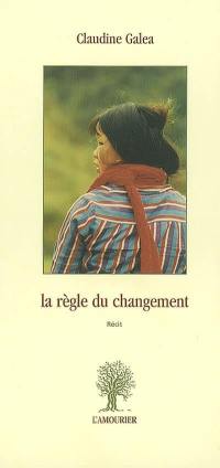 La règle du changement