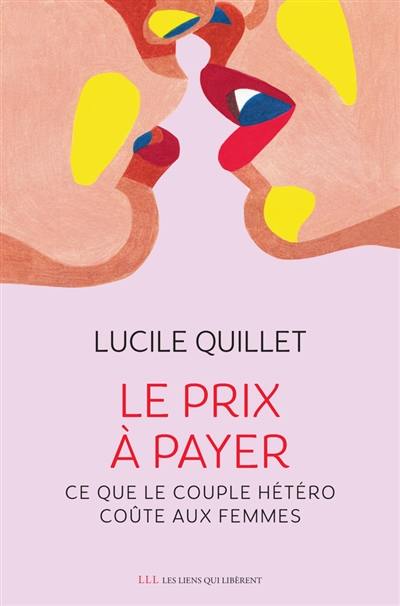 Le prix à payer : ce que le couple hétéro coûte aux femmes