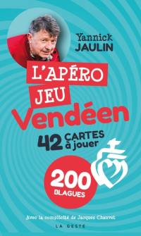 L'apéro jeu vendéen : 42 cartes à jouer, 200 blagues