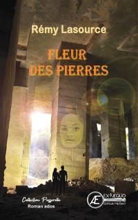 Fleur des pierres : roman jeunesse