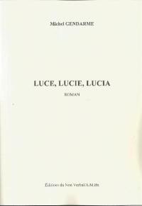 Luce, Lucie, Lucia