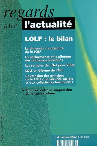 Regards sur l'actualité, n° 335. LOLF : le bilan