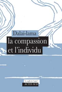 La compassion et l'individu