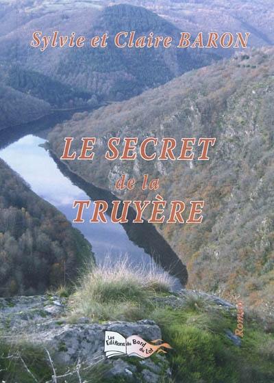 Le secret de la Truyère