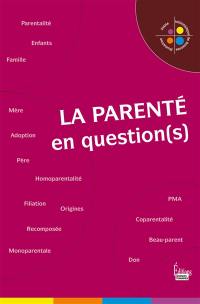 Parenté en question(s)