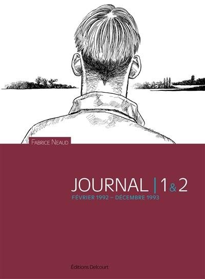 Esthétique des brutes : journal. Vol. 1 & 2