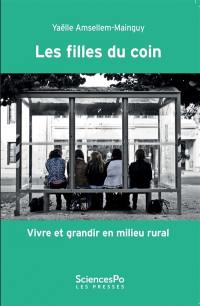 Les filles du coin : vivre et grandir en milieu rural