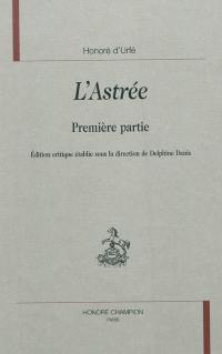 L'Astrée. Première partie