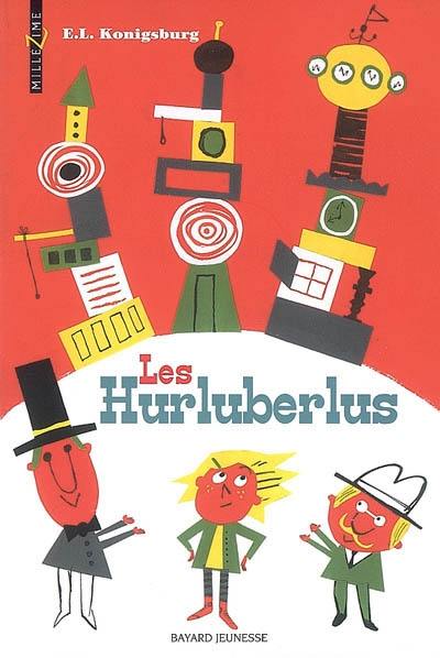 Les hurluberlus