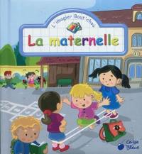 La maternelle