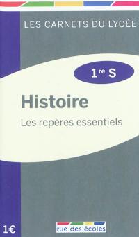 Histoire : les repères essentiels, 1re S