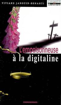 L'empoisonneuse à la digitaline