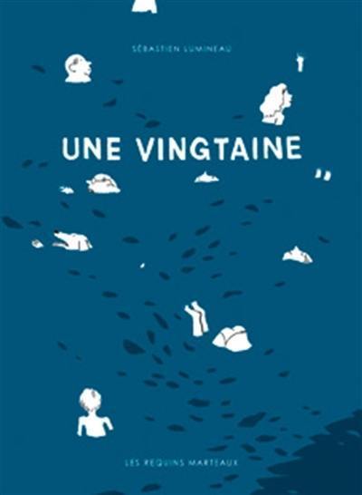 Une vingtaine