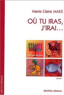 Où tu iras, j'irai