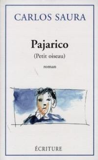 Pajarico : petit oiseau