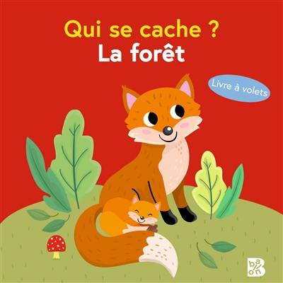 Qui se cache ? : la forêt