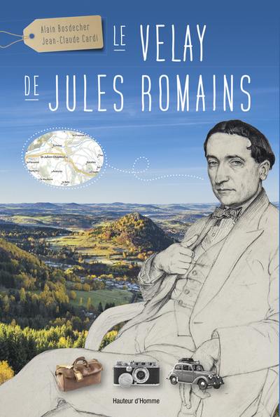 Le Velay de Jules Romains