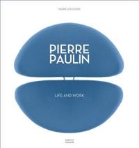 Pierre Paulin Life and Work