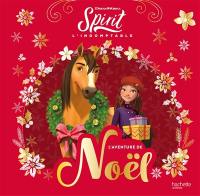 Spirit l'indomptable : l'aventure de Noël