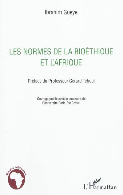 Les normes de la bioéthique et l'Afrique