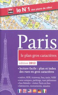 Paris, le plan gros caractères