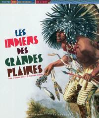 Les Indiens des grandes plaines