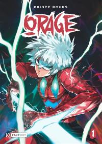 Orage. Vol. 1