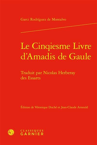 Le cinqiesme livre d'Amadis de Gaule