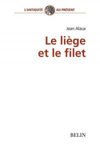 Le liège et le filet : filiation et lien familial dans la tragédie athénienne du Ve siècle av. J.-C.