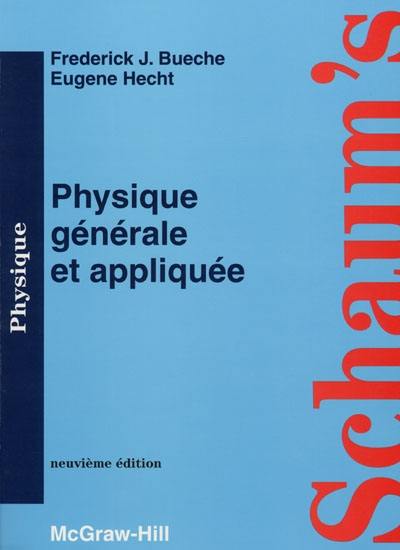 Théorie et problèmes de physique générale