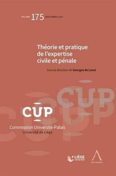 Théorie et pratique de l'expertise civile et pénale