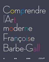 Comprendre l'art moderne