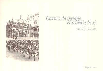 Carnet de voyage. Karnedig beaj