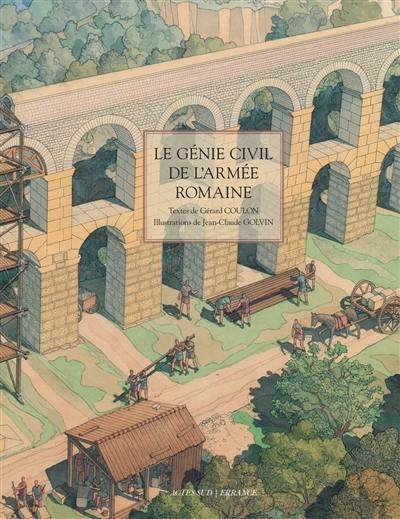 Le génie civil de l'armée romaine