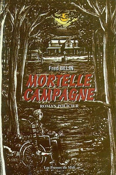 Mortelle campagne