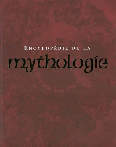 Encyclopédie de la mythologie