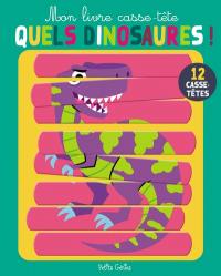 Quels dinosaures !