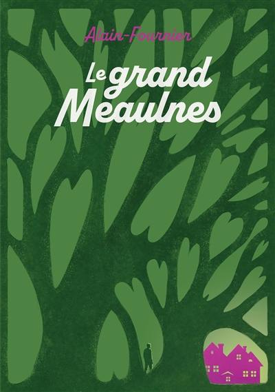 Le grand Meaulnes